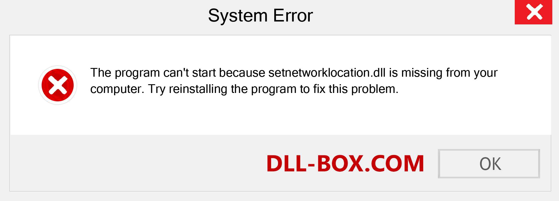 setnetworklocation.dll file is missing?. Download for Windows 7, 8, 10 - Fix  setnetworklocation dll Missing Error on Windows, photos, images